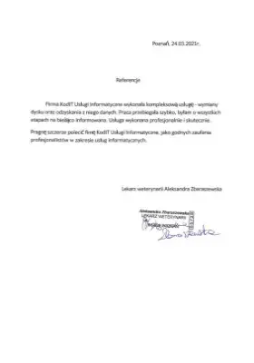 Firma KodIT (...) wykonała kompleksową usługę - wymiany dysku oraz odzyskania z niego danych.